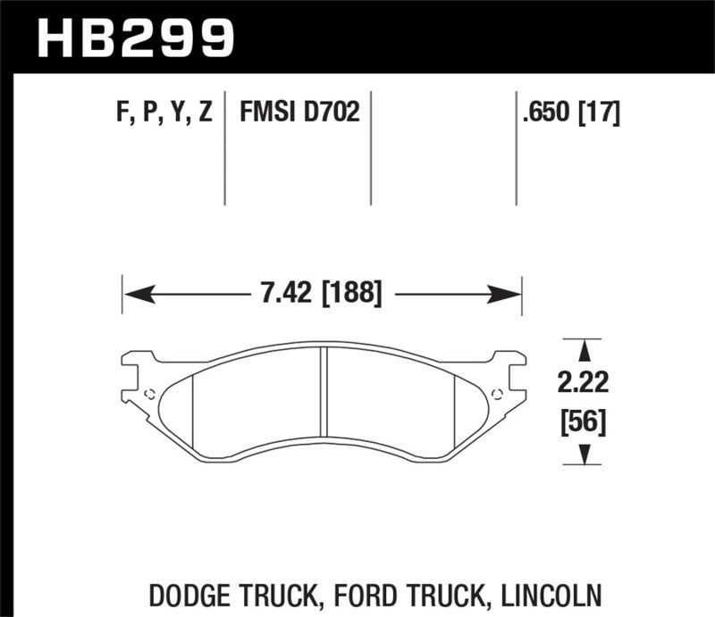 Hawk Perf Street F&R Brake Pads | Dodge B1500/1500 Van / Ford / Lincoln LTS (HB299Y.650)